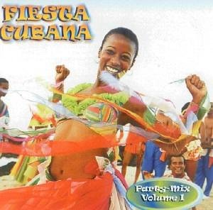CD-Charts  Search : Fiesta Cubana: Party Mix, Vol. 1