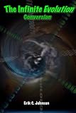 The Infinite Evolution - Conversion
