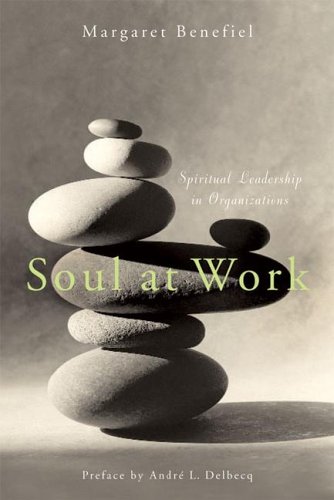Soul at Work: Spiritual Leadership in Organizations under Leadership in The Books Store
