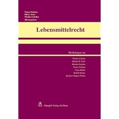 Lebensmittelrecht. Schweizer Recht