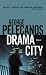 Drama City