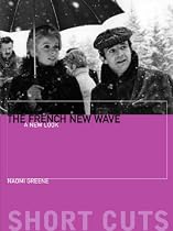 The French New Wave - A New Look (Short Cuts)