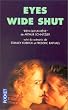 Eyes wide shut : Rien qu'un r�ve
