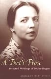 Poets Prose: Selected Writings Of Louise Bogan