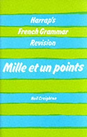 City Travel Guides Discounted  Books : French Grammar Revision - Mille et un points: Mille Et Un Points
