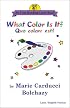 What Color Is It?/Quo Colore Est?: Quo Colore Est? : Latin/English Version 'I Am Reading Latin' Series) (