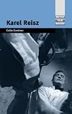 Karel Reisz (British Film Makers)