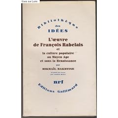 L'oeuvre de Fran�ois Rabelais et la culture populaire au Moyen Age et sous la Renaissance
