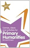 Buy : Classroom Gems: Games, Ideas and Activities for Primary Humanities (History, Georgraphy and RE)