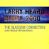 LARRY HEARD / DANCE 2000 (REMIXES)