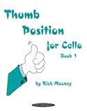 Thumb Position For Cello Book 1