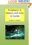 Prophecy: A History and How to Guide