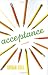 Acceptance: A Novel