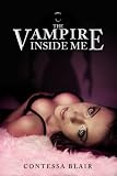 THE VAMPIRE INSIDE ME (The Domination and Submission of an Con Artist.)
