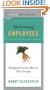 Best Practices: Motivating Employees: Bringing Out the Best in Your People