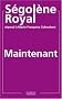 Maintenant - S�gol�ne Royal r�pond � Marie-Fran�oise Colombani