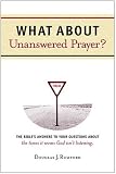 What about Unanswered Prayer?