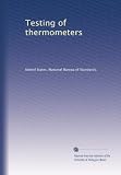 Testing of thermometers