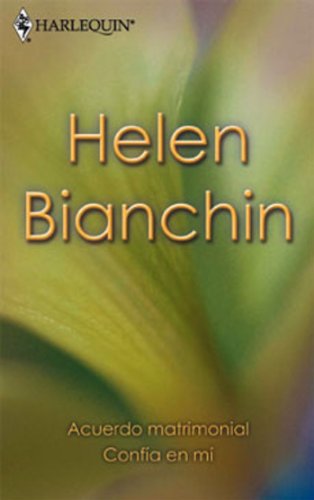 Acuerdo matrimonial/Confía en mí (Libro de Autor) (Spanish Edition)