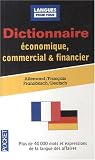 Dictionnaire de l allemand économique commercial et financier : Allemand-français/français-allemand