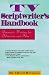 Book The TV Scriptwriter's Handbook: Dramatic Writing for Television and Film
