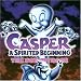 Casper: A Spirited Beginning