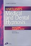 Hartland's Medical and Dental Hypnosis