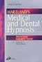 Hartland's Medical and Dental Hypnosis