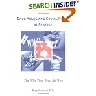 Drug Abuse and Social Policy in America: The War That Must Be Won (Haworth Therapy for the... by Barry Stimmel