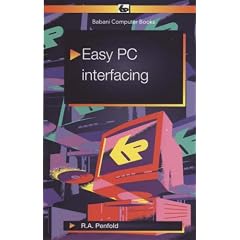Easy PC Interfacing (Babani computer books)
