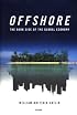 Offshore: The Dark Side of the Global Economy