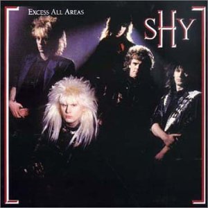 Shy - Excess All Areas [digitally remastered +3] - Zortam Music