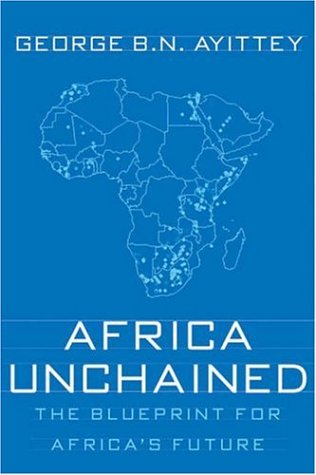 Africa Unchained: The Blueprint for Africa's Future under Development & Growth in The Books Store
