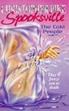 The COLD PEOPLE (SPOOKSVILLE 5): THE COLD PEOPLE (SPOOKSVILLE)