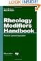 Rheology Modifiers Handbook: Practical Use and Applilcation (Materials and Processing Technology)