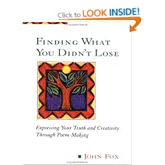 Finding What You Didn't Lose: Expressing Your Truth and Creativity Through Poem-Making