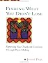 Finding What You Didn't Lose (Inner Workbook.)