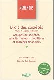 Revue Dalloz  / Droit des sociétés : Valeurs mobilières et marchés boursiers, groupes de sociétés