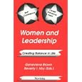 Women and Leadership: Creating Balance in Life