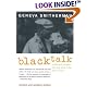 Black Talk: Words and Phrases from the Hood to the Amen Corner