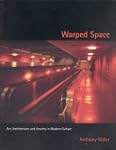 Warped Space: Art, Architecture, and...