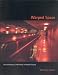 Search : Warped Space: Art, Architecture, and Anxiety in Modern Culture