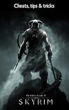 Elder Scrolls V: Skyrim Game - Guide to Cheats, Glitches &