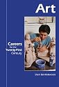 Careers for the Twenty-First Century - Art