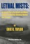 Lethal Mists: An Introduction to the Natural and Military Sciences of Chemical, Biological Warfare and Terrorism