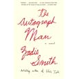 The Autograph Man by Zadie Smith