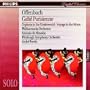 Offenbach: Gaite Parisienne; Orpheus in the Underworld; Voyage to the Moon