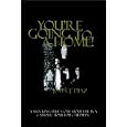 You're Going to a Home!: A Shocking True Story About Life in a Catholic Home for Children