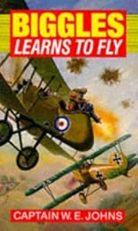 BIGGLES LEARNS TO FLY