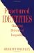 Books : Fractured Identities: Changing Patterns of Inequality